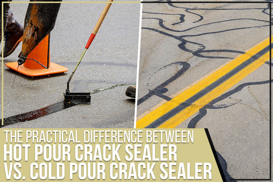 The Practical Difference Between Hot Pour Crack Sealer Vs. Cold Pour Crack Sealer